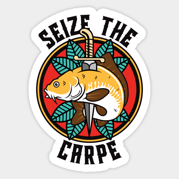 Seize the Carpe Sticker by Woah_Jonny